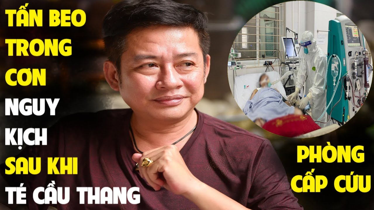 Danh Hài Tấn Beo Trong Cơn 