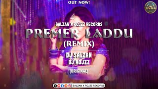 Premer Laddu Remix | Tama Mirza | Taposh | Reshmi Mirza | Circuit Mix | Salzan X RojzZ Remix!