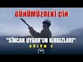 Günümüzdeki Çin 2 | Sincan'ın Kırgızları | Pamir Dağlarından Kaşgar'a, Kopuz'dan Kunlu Dağına!