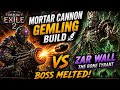 POE 2 Mortar Cannon Gemling Build vs Zar Wall the Bone Tyrant