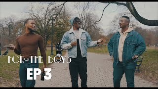 For The Boys Ep 3 - For The Party Boys