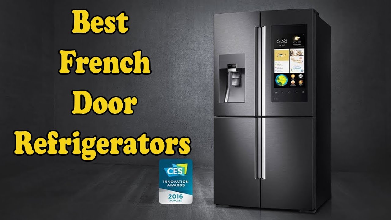 Top 5 Best French Door Refrigerators You Can Buy In 2021 - YouTube