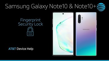 How to Use Fingerprint Security Lock On Your Samsung Galaxy  Note10 / Note10+ | AT&T Wireless