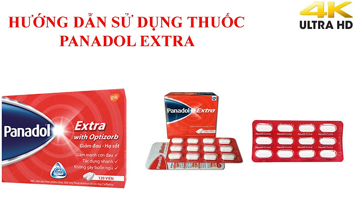 Hướng dẫn sử dụng panadol extra