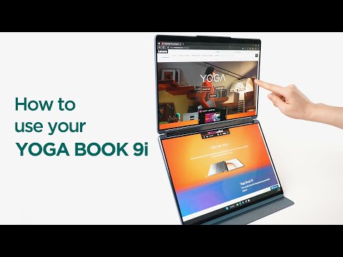 How to use your Yoga Book 9i?