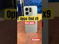 Oppo find x9 5G First looks &amp; unboxing #techreview #smartphone