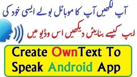 How To Create Android Speaking App Text To Speech App Free Without Coding