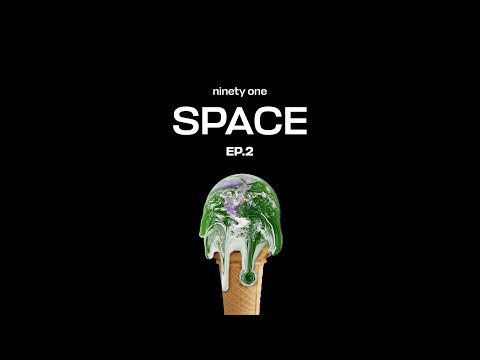 NINETY ONE — Space. Episode 2