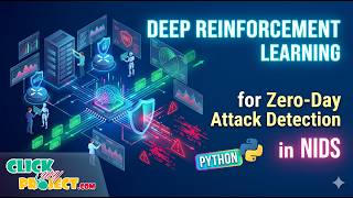Zero-Day Attack Detection in NIDS with Deep Reinforcement ClickMyProject