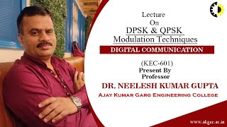 ''DPSK & QPSK Modulation Techniques'' Digital Communication Lecture 03 By Dr  Neelesh Kumar Gupta, A