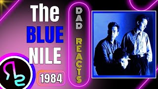 Dad Reacts To The Blue Nile - Tinseltown in the Rain