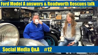 Ford Model A Social Media Q&A #12 | Facebook, Instagram, YouTube