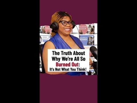 The Truth About Why Were All So Burned Out Its Not What You Think ...