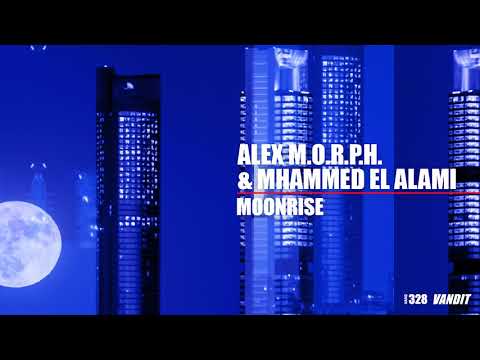 Alex M.O.R.P.H. & Mhammed El Alami - Moonrise