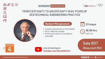 Seminario Norbert Morgenstern "64 Years in geotechnical engineering"