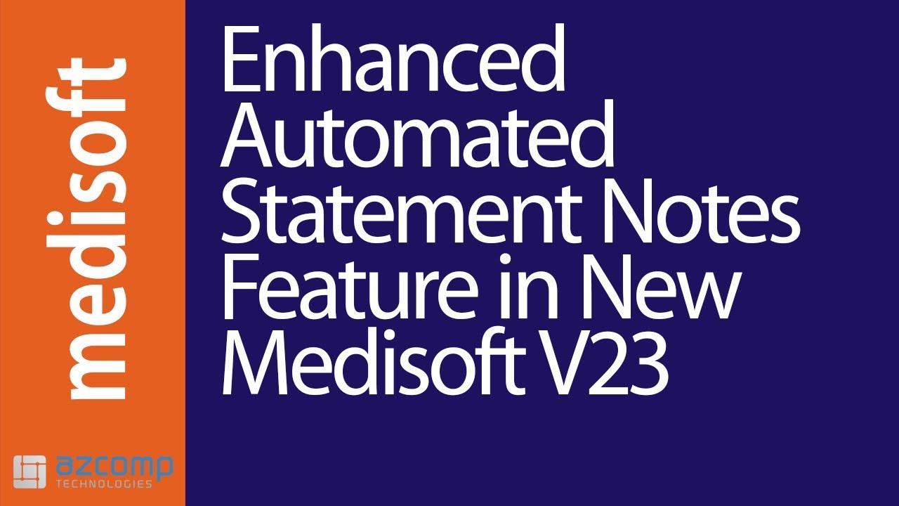 Enhanced Automated Statement Notes Feature in New Medisoft V23