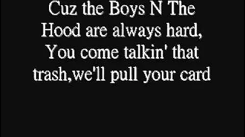 Boyz N The Hood - Eazy E - Lyrics