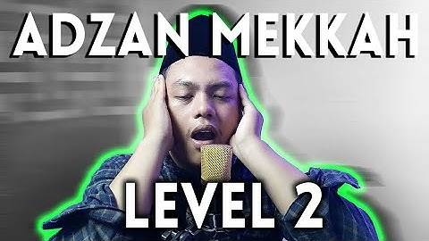 Mecca Adhan Level 2 for Beginners