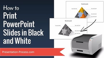 How to Print PowerPoint Slides in Black and White