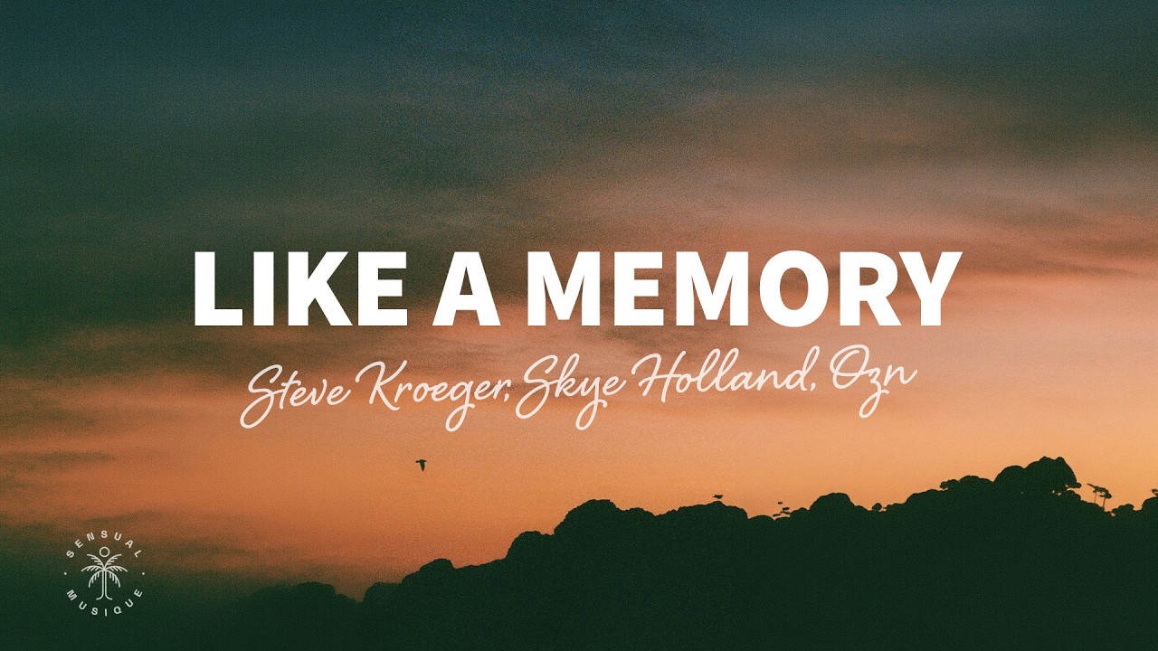 Guarda Steve Kroeger, Skye Holland, OŽN - like a memory (Lyrics) su YouTube Guarda Steve Kroeger, Skye Holland, OŽN - like a memory (Lyrics) su YouTube