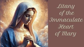 Litany of the Immaculate Heart of Mary