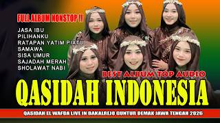 Download lagu JASA IBU, PILIHANKU - QOSIDAH INDONESIA EL WAFDA LIVE IN BAKALREJO GUNTUR DEMAK 2026