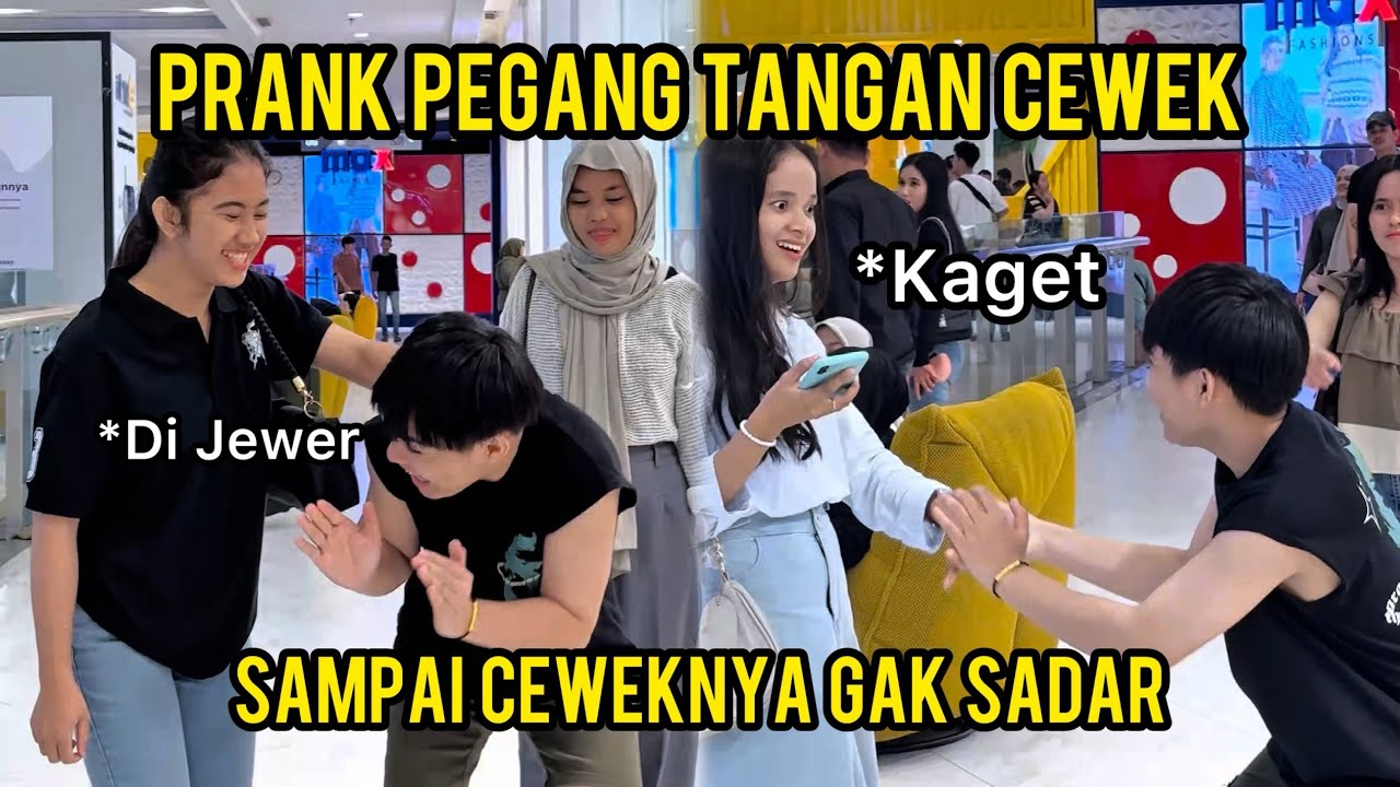 PRANK PEGANG TANGAN CEWEK SAMPAI GAK SADAR TERNYATA ORANG LAIN
