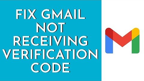 Fix Gmail Not Receiving Verification Code (2023) | Gmail Verification Code Not Received (Solution)