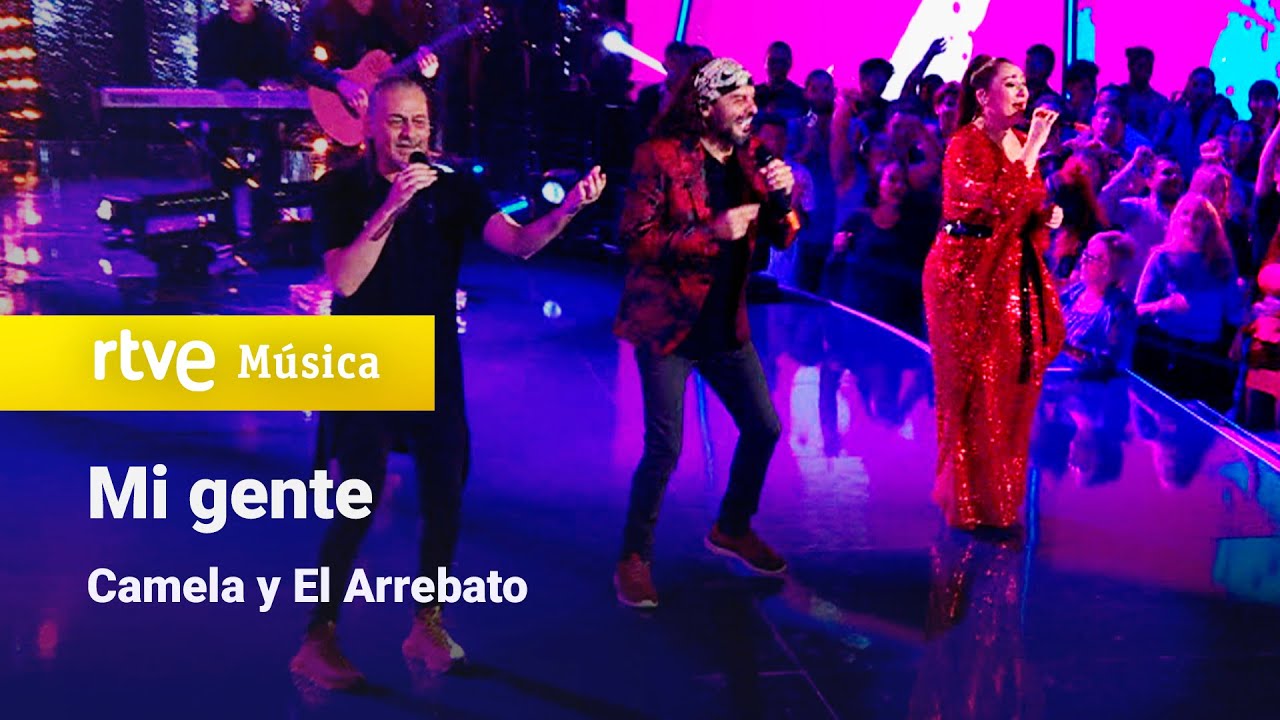 Camela y Arrebato – “Mi gente” (Camela 30 años contigo)
