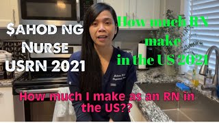 Sahod ng RN Nurse sa US 2021! How Much RN make in the US🇺🇸 #sahodngnursesaus #RNsalary2021 #RN