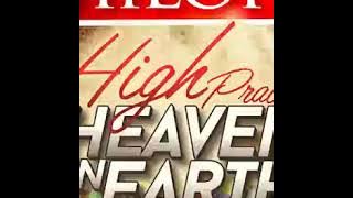 SHILOH HIGH PRAISE (HEAVEN ON EARTH) CREW 08036691056