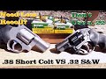 Need Low Recoil? Don't Use a .22- .38 Short Colt VS .32 S&W