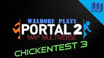 Portal 2 Map-Multiverse Coop #03 - chickentest 3 ◄ mit Bono [Blind | DE]ᴴᴰ (P2MMC)
