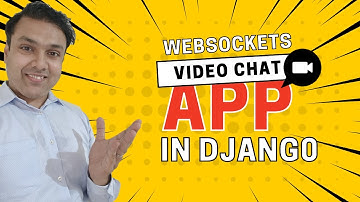 Real-Time Video Chat App with Django and WebSockets | Websockets Setup Explained