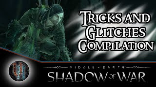 Middle-Earth: Shadow of War - Tricks and Glitches Compilation