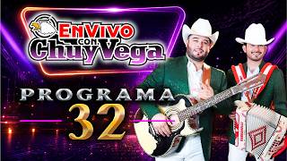 En Vivo Con Chuy Vega #32