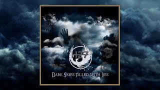 H27 - Dark Skies Filled With Lies - promo video