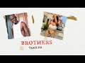 Brothers  official trailer