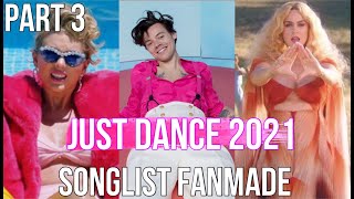 My Guesses For JUST DANCE 2021 / SONGLIST FANMADE Part 3