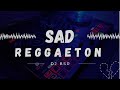 MIX REGGAETON TRISTE SAD BAD BUNNY LA CANCION UN RATITO HACIENDO QUE ME AMAS LA FACTORIA MIX REGGAETON TRISTE SAD BAD BUNNY LA CANCION UN RATITO HACIENDO QUE ME AMAS LA FACTORIA