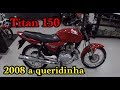 TITAN 150 2008 CARBURADA 🤛🏻🏍💨