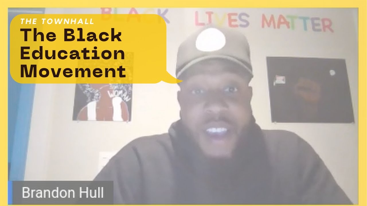 The Townhall | S1 E3 | The Black Education Movement