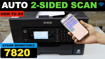 Epson WorkForce WF 7820 Auto 2-Sided Scanning.