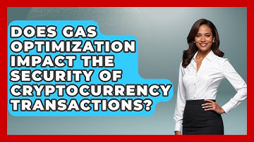Does Gas Optimization Impact the Security of Cryptocurrency Transactions?