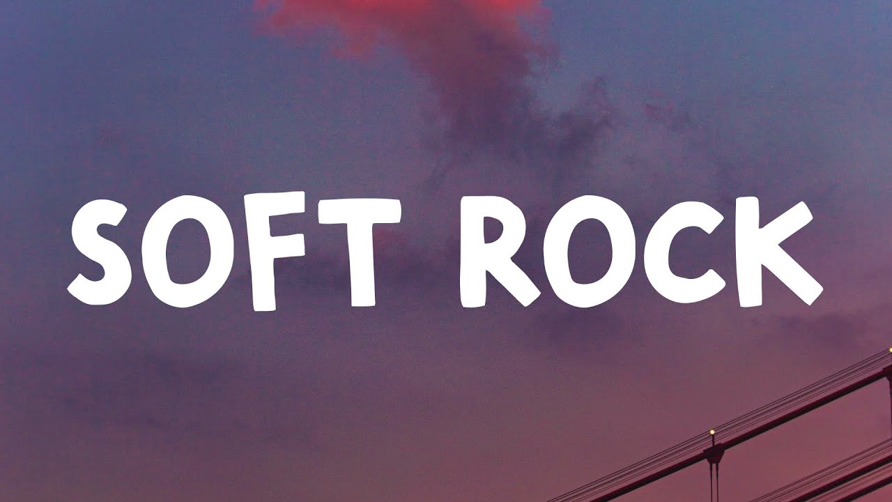 CXLOE - Soft Rock (Lyrics)