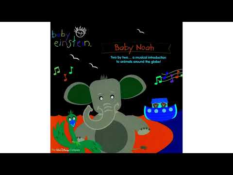 Baby Einstein - Baby Noah (2006 CD) Part 2 in G Major