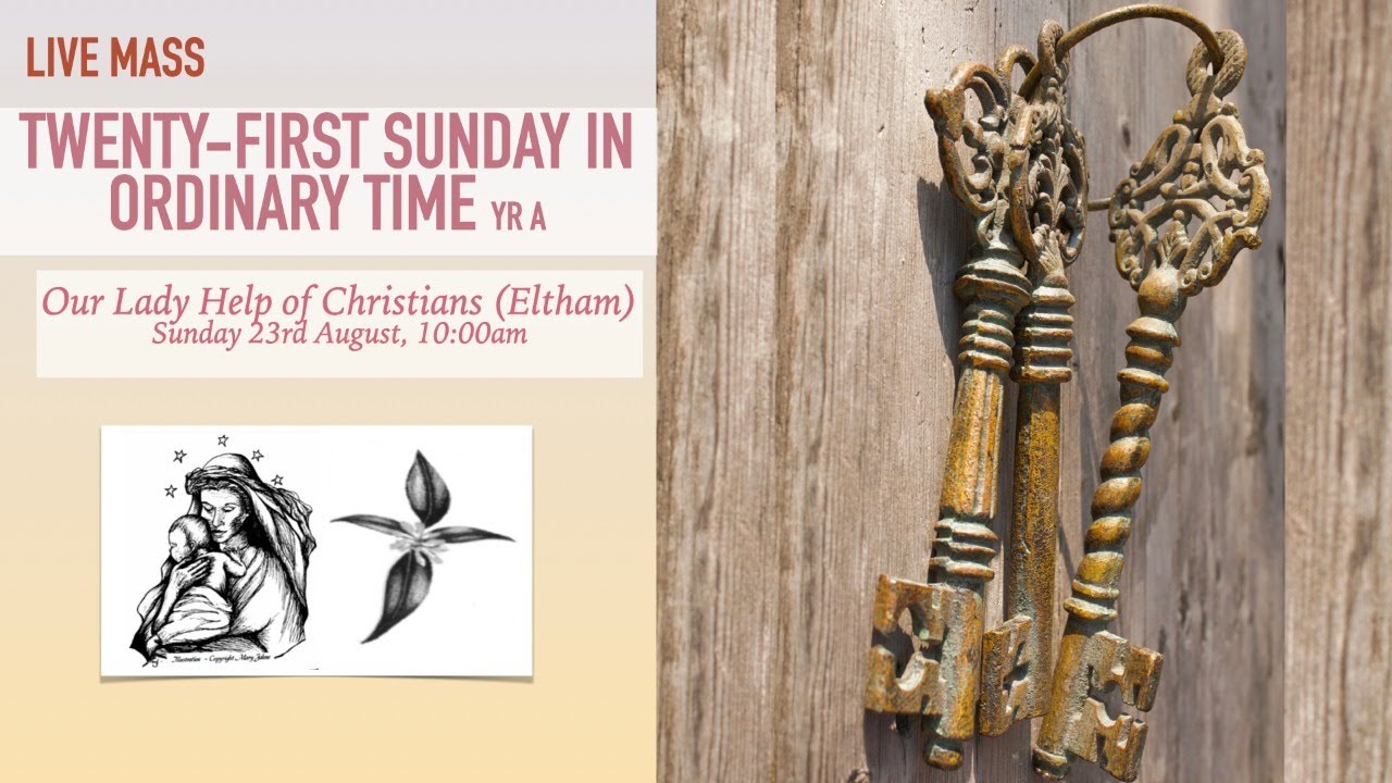 Twenty-first Sunday in Ordinary Time Mass - YouTube