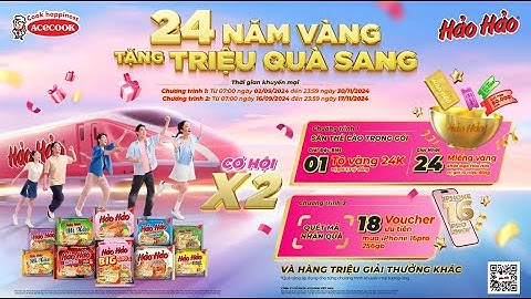 24 NĂM VÀNG, HẢO HẢO TẶNG TRIỆU QUÀ SANG 6S