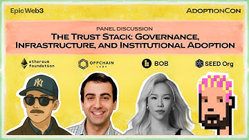 Panel Discussion: The trust stuck: Goverance, Infrastructure, and Institutional Adoption
