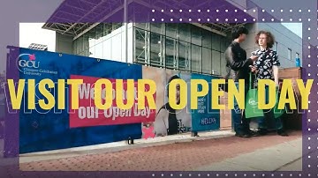 Explore what GCU has to offer || Undergraduate Open Days